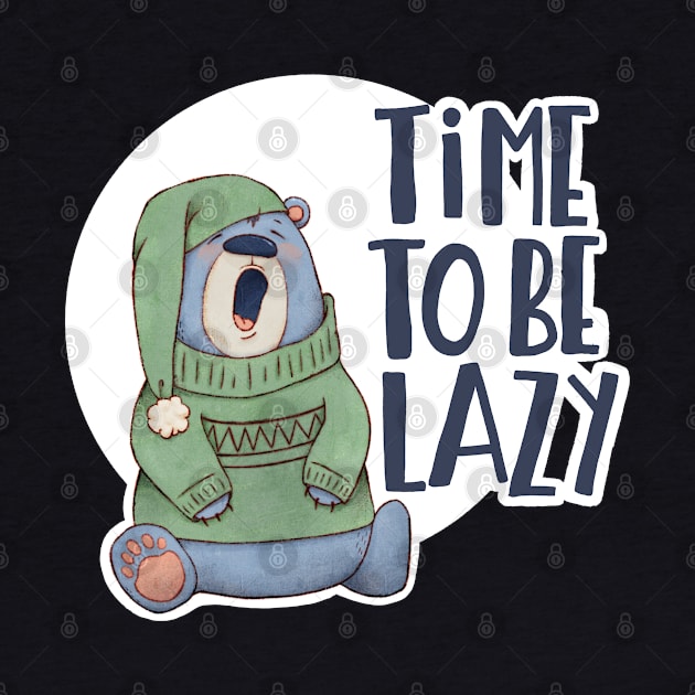 Time to be lazy by Alies